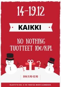 Joulukalenterin kolmannen luukunalta paljastuu kaikki Four reasons No nothing sarjan tuotteet 10€/kpl.